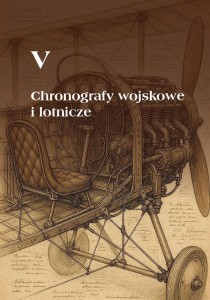 Chronografy - ukryte piękno – Tom 1 – Mateusz Piechnik | książka